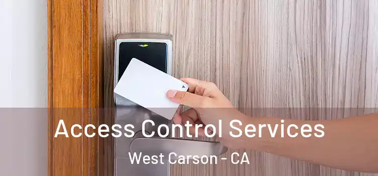  Access Control Services West Carson - CA