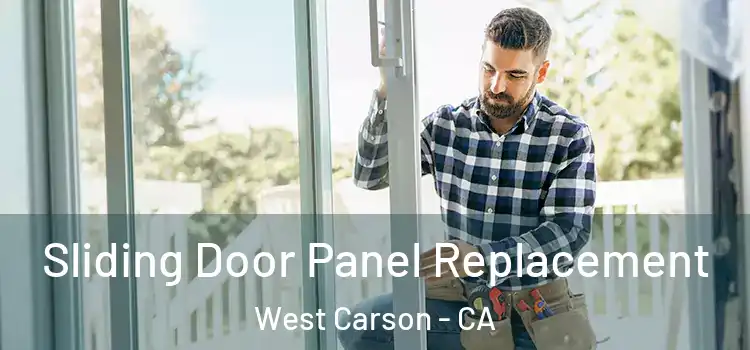  Sliding Door Panel Replacement West Carson - CA
