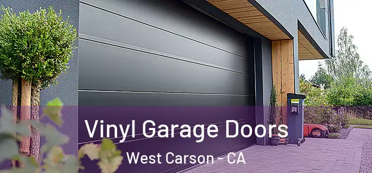  Vinyl Garage Doors West Carson - CA